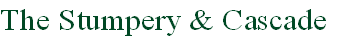 The Stumpery & Cascade